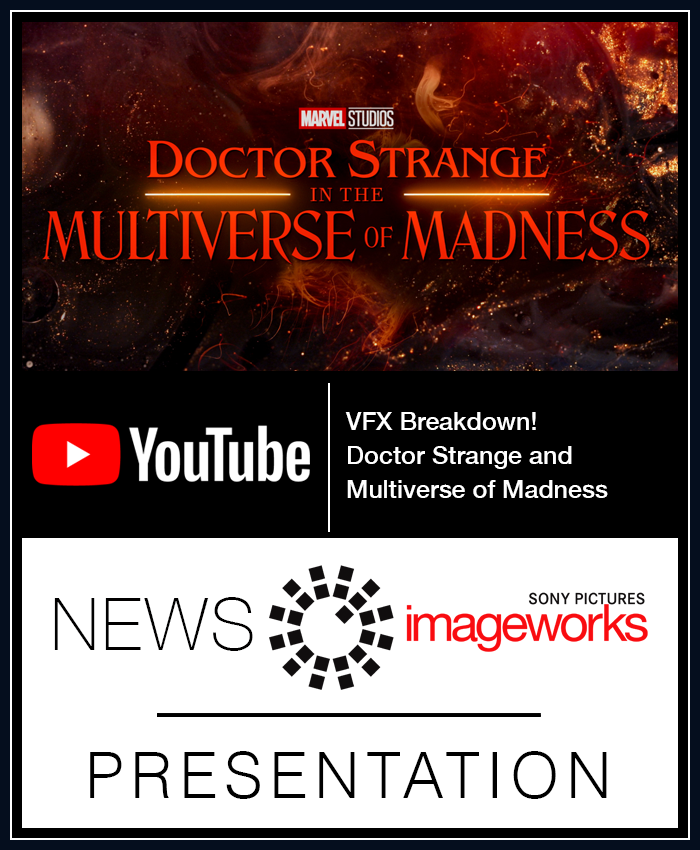 VFX Breakdown Doctor Strange In The Multiverse Of Madness Sony